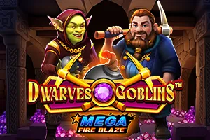 Mega Fire Blaze: Dwarves and Goblins™ - SIGMANET77