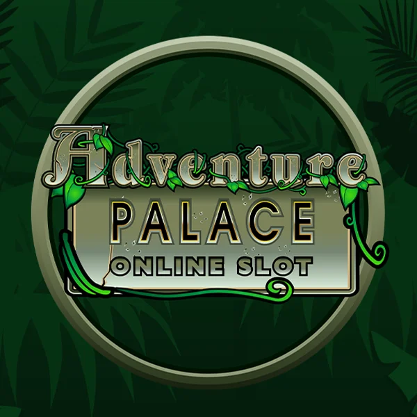 Microgaming : Adventure Palace - SIGMANET77
