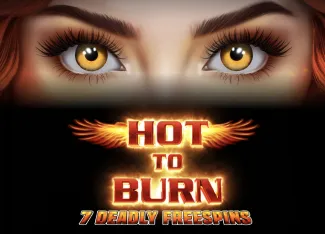 Hot to Burn 7 Deadly Free Spins - SIGMANET77