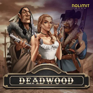 NolimitCity : Deadwood xNudge - SIGMANET77