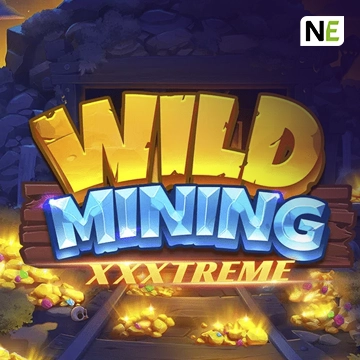 Wild Mining XXXtreme - SIGMANET77