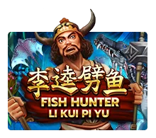 Fish Hunting: Li Kui Pi Yu - SIGMANET77