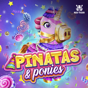 Pinatas and Ponies - SIGMANET77