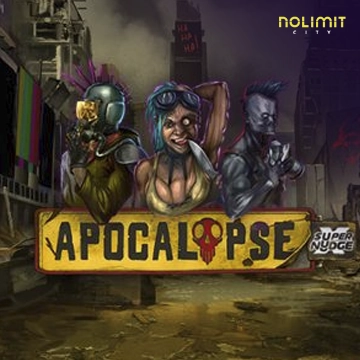 NolimitCity : Apocalypse Super xNudge - SIGMANET77