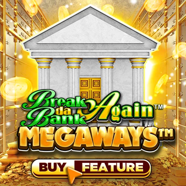 Microgaming : Break Da Bank Again&trade; MEGAWAYS&trade; - SIGMANET77