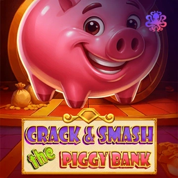 Crack&Smash The Piggy Bank - SIGMANET77