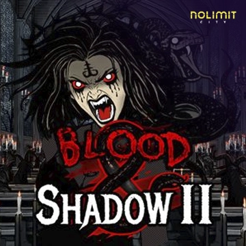 NolimitCity : Blood & Shadow 2 - SIGMANET77