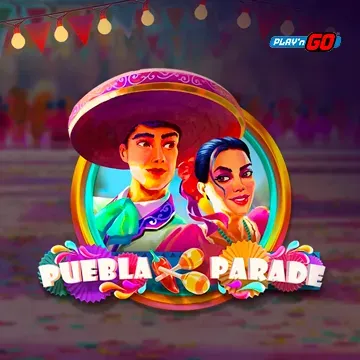 PlaynGo : Puebla Parade - SIGMANET77
