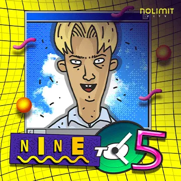 NolimitCity : Nine To Five - SIGMANET77