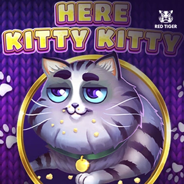 Here Kitty Kitty - SIGMANET77