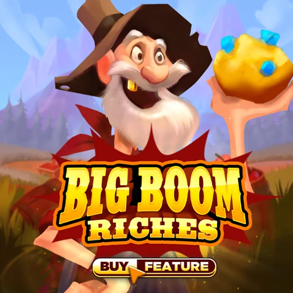 Microgaming : Big Boom Riches - SIGMANET77