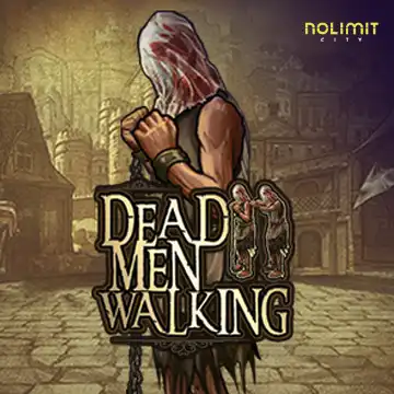 NolimitCity : Dead Men Walking - SIGMANET77