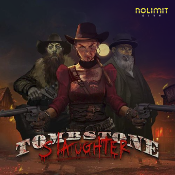 NolimitCity : Tombstone Slaughter - SIGMANET77