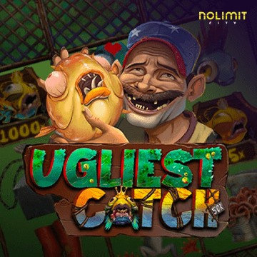 NolimitCity : Ugliest Catch - SIGMANET77