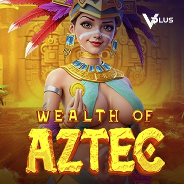Wealth of Aztec - SIGMANET77