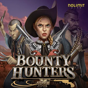 NolimitCity : Bounty Hunters xNudge - SIGMANET77