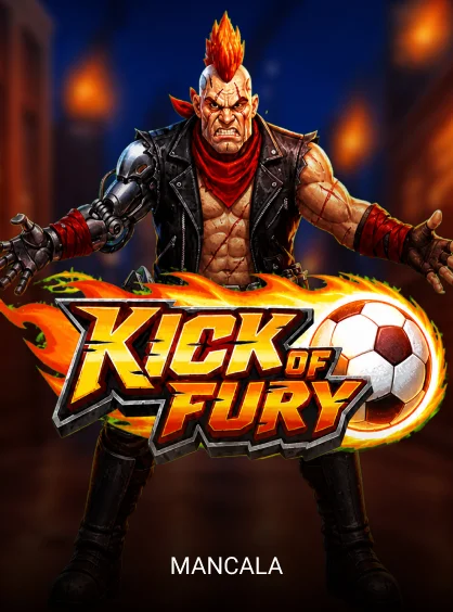 Kick of Fury - SIGMANET77