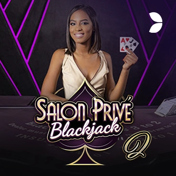 Salon Privé Blackjack Q - SIGMANET77